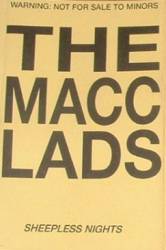The Macc Lads : Sheepless Nights